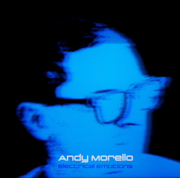 ANDY MORELLO – Electrical Emotions
