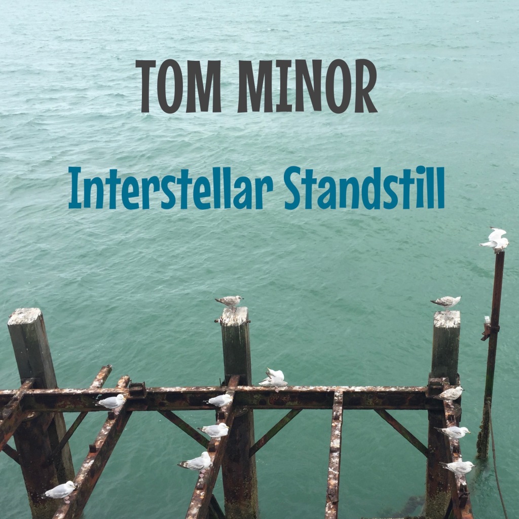TOM MINOR – Interstellar Standstill