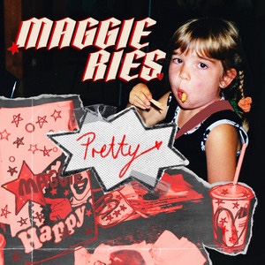 Maggie Ries – Pretty