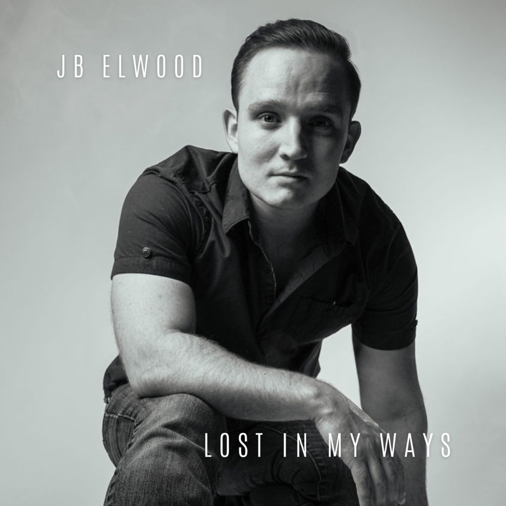 JB ELWOOD – Lost In My Ways