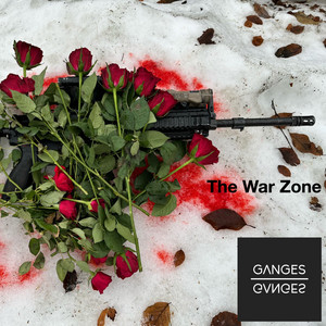 GANGES – The War Zone